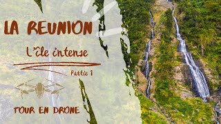 La Réunion vue du ciel  évasion en drone sur lîle intense  partie 1 [upl. by Tanberg]