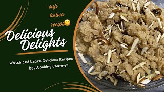 Suji halwa recipe😋Recipe by BEST COOKING [upl. by Finbar]