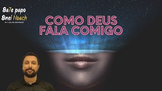 COMO DEUS FALA COMIGO  COMO SABER O QUE DEUS ME DIZ BATEPAPOBNEINOACH ESPIRITUALIDADE CHASSIDUT [upl. by Oicor]