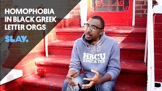 Homophobia In Black Greek Letter Orgs [upl. by Cchaddie]