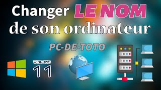 Changer le nom de son ordinateur sous Windows 11 [upl. by Annaillil]