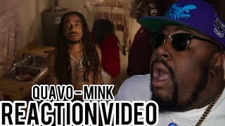 Quavo  Mink VIDEO REACTION [upl. by Leynwad]