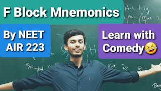 F Block Elements Learning Trick  Funniest Mnemonics Ever🤣🤣  By NEET AIR 223 [upl. by Affra]