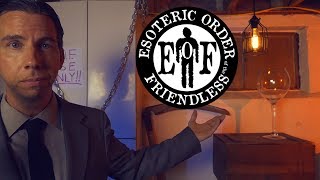 Esoteric Order of the Friendless ASMR [upl. by Rachael]