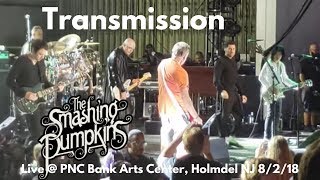 Smashing Pumpkins  Transmission with Davey Havok amp Peter Hook LIVE  PNC Bank Arts Center NJ [upl. by Rust807]