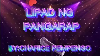 LIPAD NG PANGARAP BY CHARICE PEMPENGO  KARAOKE VERSION  HIGH NOTES SONG [upl. by Awe359]