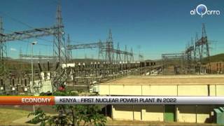 Kenya First Nuclear Power Plant in 2022 [upl. by Tiedeman]