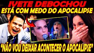 Ivete Sangalo ZOMBA Do Arrebatamento da Igreja [upl. by Toll389]