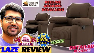 Green Soul Laze Recliner Review🔥Best Recliner Chair In India 2024🔥Best Recliner Under 20000 [upl. by Ruenhs683]