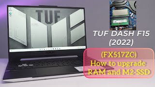 ASUS TUF DASH FX517ZCHow to upgrade RAM and M2SSD [upl. by Ruscio825]