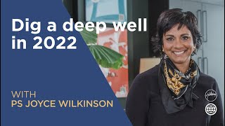 Dig a deep well in 2022  Joyce Wilkinson  Hillsong Berlin [upl. by Carmella390]