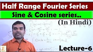 Fourier Series  Half Range Fourier Sine and Cosine series in Hindi [upl. by Ebag]