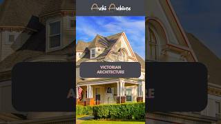 Victorian Architecture History archi facts architecturehistory victorian victorianhouse [upl. by Barbabra]