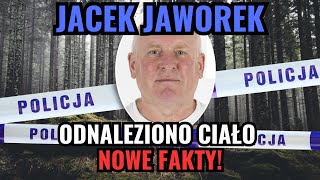 JACEK JAWOREK ODNALEZIONY Samobójstwo czy pozbycie się niewygodnego człowieka NOWE FAKTY [upl. by Gnes]