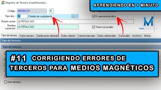 Organizando Terceros para Medios Magnéticos en Contapyme [upl. by Ellocin584]