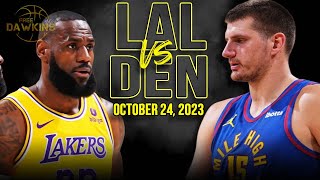 Los Angeles Lakers vs Denver Nuggets Full Game Highlights  October 24 2023  FreeDawkins [upl. by Terzas]