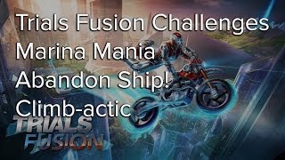 Trials Fusion Abandon Ship Climb actic Marina Mania Challenge [upl. by Prakash]