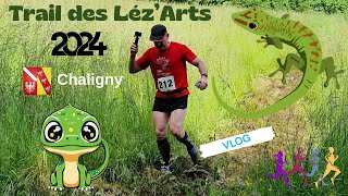 Trail Les LézArts 2024  Ma course en Live [upl. by Gnos]