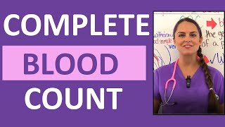 Complete Blood Count CBC Test Results Interpretation w Differential Nursing NCLEX [upl. by Pelpel]