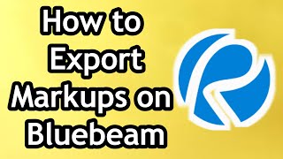 How to Export Markups on Bluebeam [upl. by Vally]