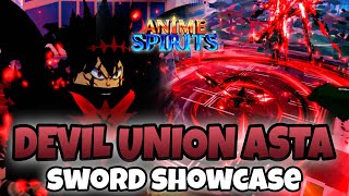 ANIME SPIRITS DEVIL UNION ASTA SWORD SHOWCASE [upl. by Yelwah784]