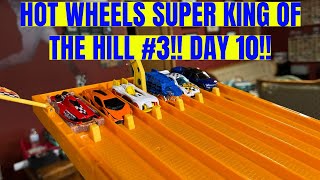 HOT WHEELS SUPER KING OF THE HILL 3 l DAY 10 l 2024 l HOT WHEELS DIECAST DRAG RACING [upl. by Azial714]