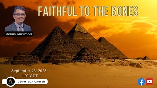 quotFaithful to the Bonesquot with Pastor Adrian Amarandei [upl. by Dallas]