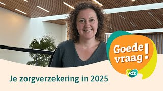 Wat verandert er aan jouw basisverzekering in 2025 [upl. by Salena884]