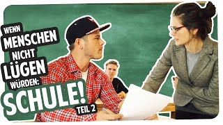 Wenn Menschen nicht lügen würden SCHULE 2  Joyce [upl. by Olocin]