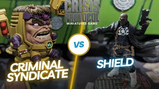 SHIELD Vs Criminal Syndicate  Marvel Crisis Protocol Battle Report 35 [upl. by Aliwt390]