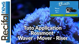 Rossmont Waver  Mover  Riser  tuto application Intouch [upl. by Suiravaj]