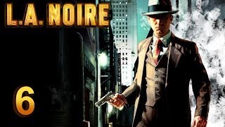 LA Noire прохождение Часть 6 [upl. by Nahtannoj]