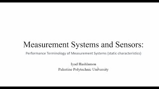 Performance Terminology of Measurement Systems static characteristics [upl. by Imoan]