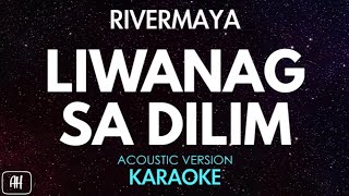 Rivermaya  Liwanag Sa Dilim KaraokeAcoustic Instrumental [upl. by Greg544]