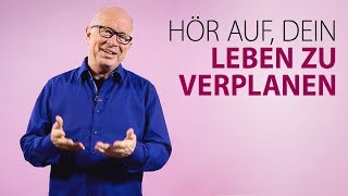 Robert Betz  Hör auf dein Leben zu verplanen [upl. by Imak]