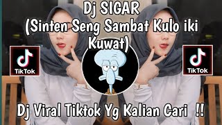 Dj SIGAR DENNY CAKNAN  SINTEN SENG SAMBAT KULO IKI KUAT VIRAL TIKTOK 2024 [upl. by Aziaf]