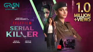 Serial Killer  Telefilm  Murder Mystery  Saba Qamar l Sabeena Farooq  Faiza Gillani  Green TV [upl. by Eilatam649]