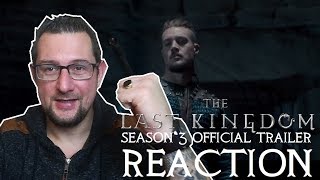 The Last Kingdom Season 3  Official Trailer HD  Netflix REACTION [upl. by Schilling747]