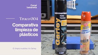 Comparativa limpieza de plásticos Limpia muebles Vs Garley [upl. by Theone]