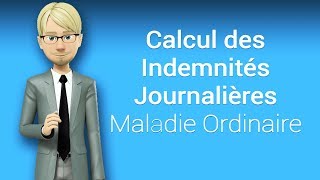 Calcul des indemnités journalières pour la maladie ordinaire ORION Contrôle médical employeur [upl. by Waldo]