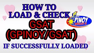 How to Load GSAT amp Check PNOYGSAT if Successfully Loaded gsat [upl. by Aryas]