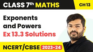 Class 7 Maths Chapter 13  Exponents and Powers  Ex 133 Solutions  NCERT Maths Class 7 [upl. by Nylrem]