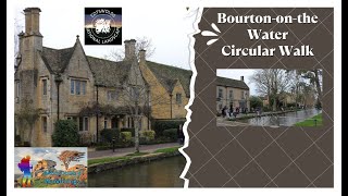 BourtonontheWater Circular Walk [upl. by Anrak424]