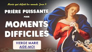 🙏 PRIÈRE PUISSANTE pour MOMENTS DIFFICILES 🙏 AIDEMOI MARIE JOUR 8 [upl. by Seidel310]