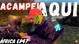 VIAJANDO ACAMPANDO e COZINHANDO SOZINHO na África EP47 [upl. by Aniratac]