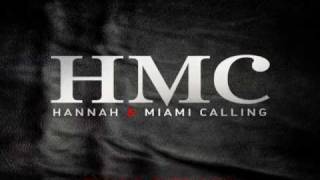 HMC Hannah amp Miami Calling  Taking Over Now Radio Edit [upl. by Liuka]