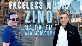 Cheb Zino Ma Dalem Wla Medloum feat Faceless Music [upl. by Othello]