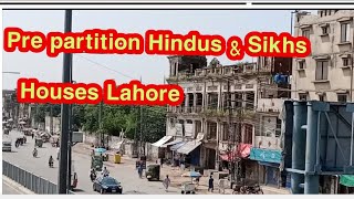 Hindus and Sikhs Houses in Lahore Pre Partition Houses Lahore [upl. by Emee]