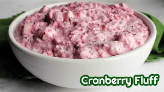 Cranberry Fluff [upl. by Anirazc]