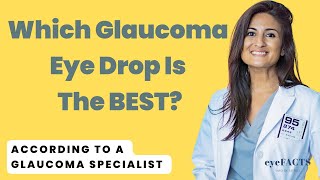 The Best Eye Drops For Glaucoma According To A Glaucoma Doctor  Glaucoma Eye Drops [upl. by Triny]